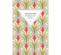 N’oublie pas notre Arménie - Yahia Belaskri - Zulma - broché - Roman