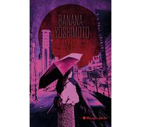 N.p - Banana Yoshimoto - Rivages - Livre