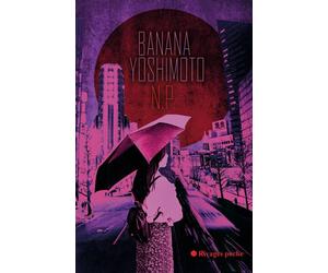 N.p - - Banana Yoshimoto - Rivages - Livre