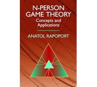 N-Person Game Theory: Concepts and Applications
