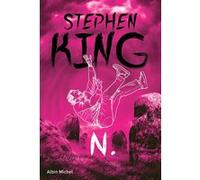 N. Stephen King (Auteur), William Olivier Desmond (Traduction)