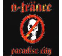 N-Trance - Paradise City