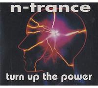 N-TRANCE - Turn Up The Power [UK Import]