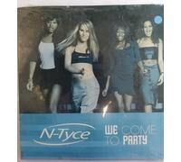 N-Tyce - We Come to Party