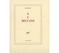 N Y Meccano Jean Ristat (Auteur)