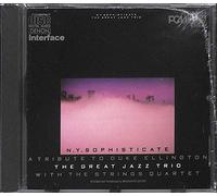 N.Y. Sophisticate: A Tribute to Ellington by Great Jazz Trio