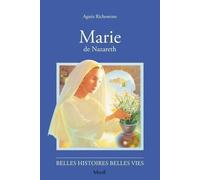 N02 Marie de Nazareth - Agnès Richomme - Fleurus - broché - Livre