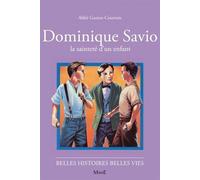 N26 Dominique Savio, la sainteté d'un enfant - Gaston Courtois - Fleurus - broché - Livre