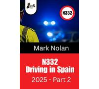 N332 - Driving in Spain: 2025 - Part 2