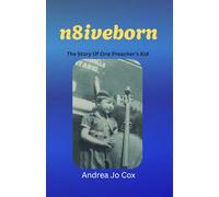 N8IVEBORN: The Story Of One Preacher's Kid