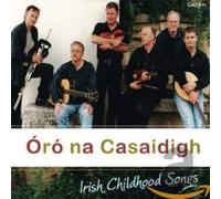 Na Casaidigh – Oro Na Casaidigh – Irish Child – CD – Import