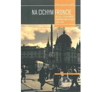 Na cichym froncie - Roman "Zawor" Zygadlewicz (Littérature, Histoire en polonais)