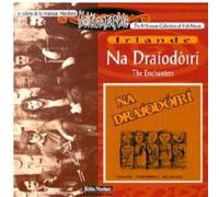 Na Draiodoiri - The Enchanters