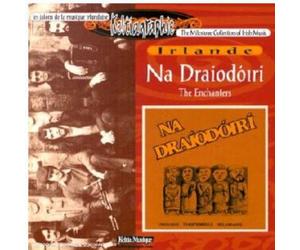 Na Draiodoiri - The Enchanters