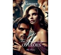 Na jaula com os Leões