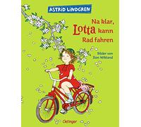 Na klar, Lotta kann radfahren ! – Verlag Friedrich Oetinger