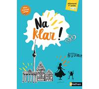 Na klar! - Manuel-cahier Allemand 1re année: (A1 A2)