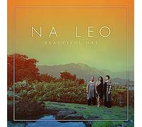 NA LEO PILIMEHANA - Beautiful Day
