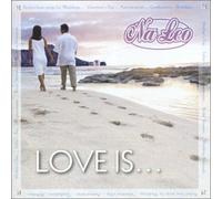 Nã Leo Pilimehana - Love is