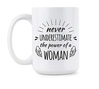 NA NE JAMAIS sous-estimer Le Pouvoir d'une Femme Mug Girl Power Coffee Tasses qu'elle a persisté Mug