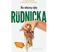 Na wŇāasnńÖ rńôkńô