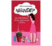 Nââândé !? - Les Tribulations D'une Japonaises À Paris