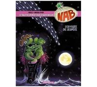 Nabuchodinosaure, tome 10 – L'odyssée de l'espèce – Dargaud