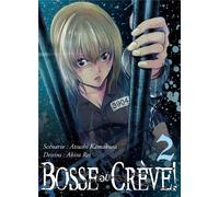 naBan Éditions Bosse ou crève ! tome 2