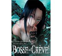 naBan Éditions Bosse ou crève ! tome 5