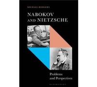 Nabokov and Nietzsche by Rodgers & Dr Michael Open University & UK Unknown (Auteur)