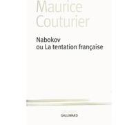 Maurice Couturier – Nabokov ou La tentation française – Essai – Broché – Gallimard