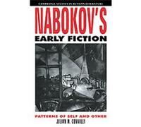 Nabokov's Early Fiction, Cambridge Studies in Russian Literature Julian W. Connolly (Auteur)