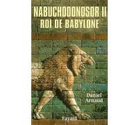 Nabuchodonosor Ii, Roi De Babylone