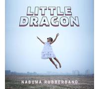Little Dragon – Nabuma Rubberband