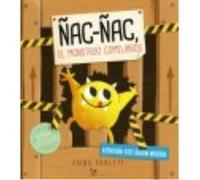 Ñac-Ñac, El Monstruo Comelibros - Yarlett, Emma Yarlett, Emma (Auteur)