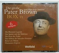 Nach Gilbert Keith Chesterton - Die große Pater Brown Box NR. VI , 6 CD Hörspielebox