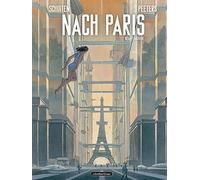 Nach Paris: Gesamtausgabe