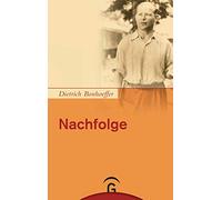 Nachfolge: Kart. Ausgabe der Dietrich Bonhoeffer Werke, Band 4