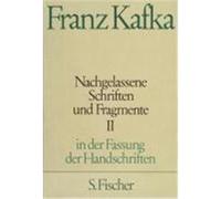 Nachgelassene Schriften und Fragmente II Kafka, Franz (Auteur)