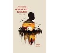 Nachhaltig Geht Die Welt Zugrunde