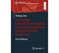 Nachhaltige Gesundheitsversorgung In Entwicklungsländern Und Global Health Governance
