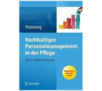 Nachhaltiges Personalmanagement In Der Pflege - Das 5-Säulen Konzept