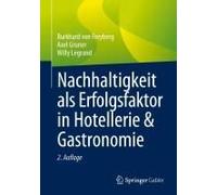 Nachhaltigkeit Als Erfolgsfaktor In Hotellerie & Gastronomie