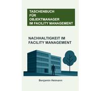 Nachhaltigkeit im Facility Management