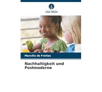 Nachhaltigkeit und Postmoderne