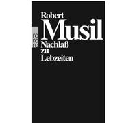 Nachlass zu lebzeiten - Robert Musil - Rowohlt Verlag - Poche - Livre