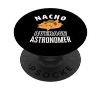 Nacho Astronome Moyen drôle Cinco de Mayo Fun Nachos Pun PopSockets PopGrip Adhésif