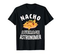 Nacho Astronome Moyen drôle Cinco de Mayo Fun Nachos Pun T-Shirt