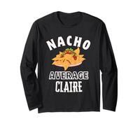 Nacho Average Claire Cinco De Mayo Cadeau drôle Nachos Manche Longue