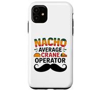 Nacho Average Crane Operator Sombrero Beard Cinco de Mayo Coque pour iPhone 11